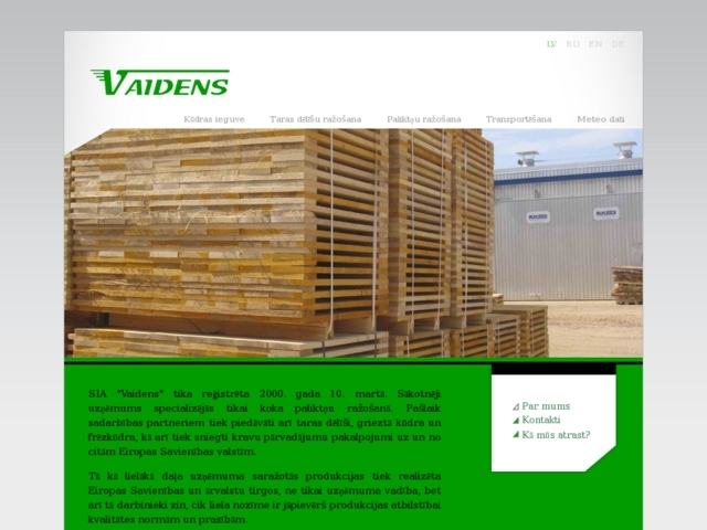 Vaidens, SIA